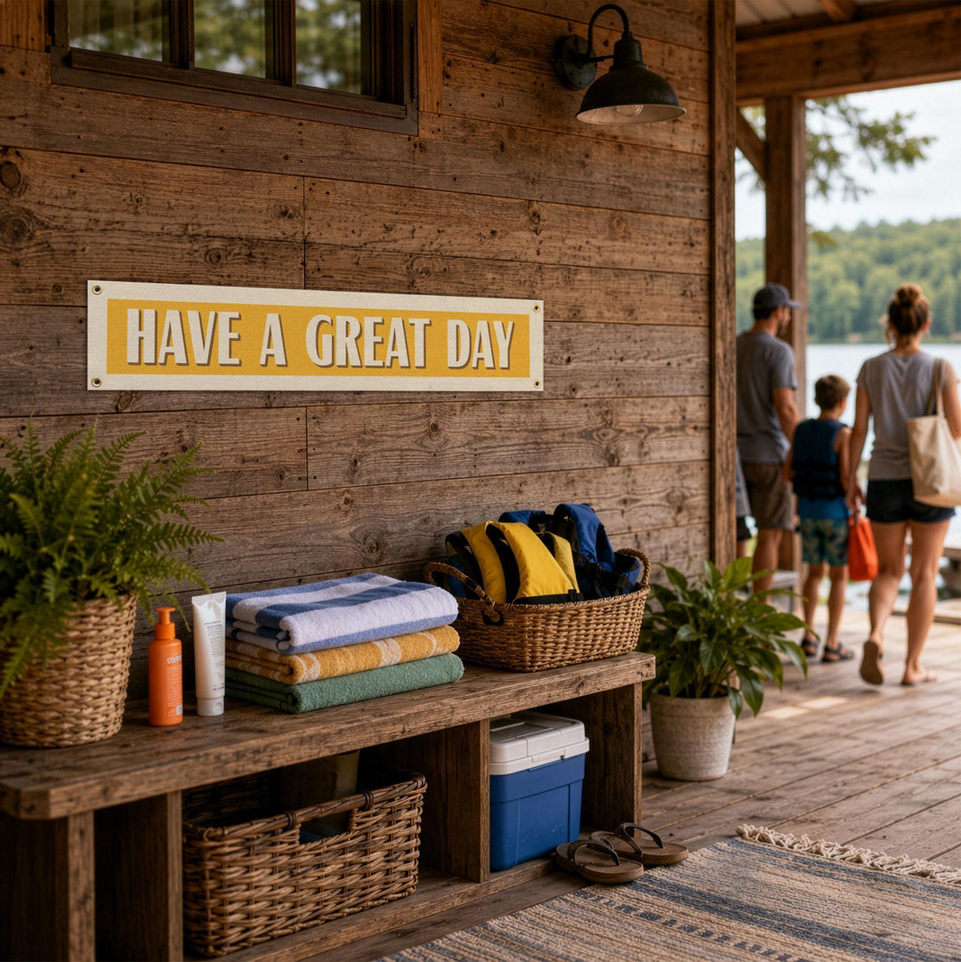 Have A Great Day Felt Banner