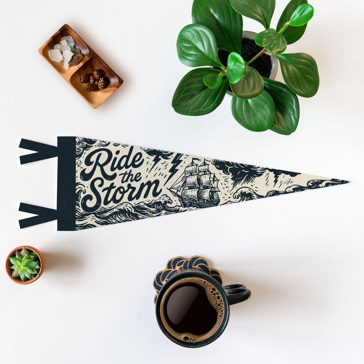 Ride the Storm Felt Pennant