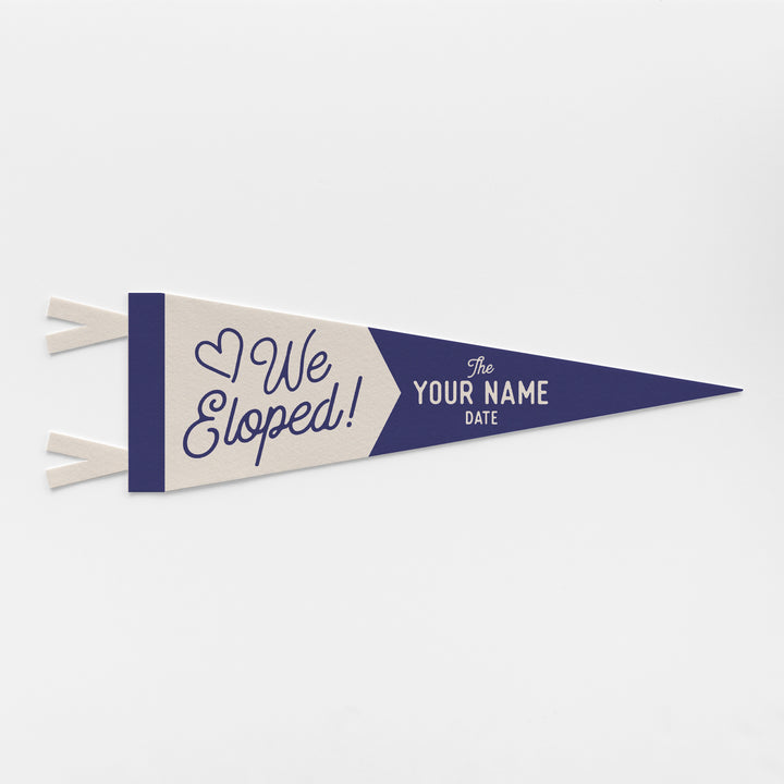 Custom We Eloped Wedding Sign Felt Pennant