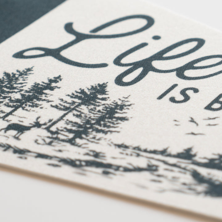 Life is Better in the Woods Felt Pennant