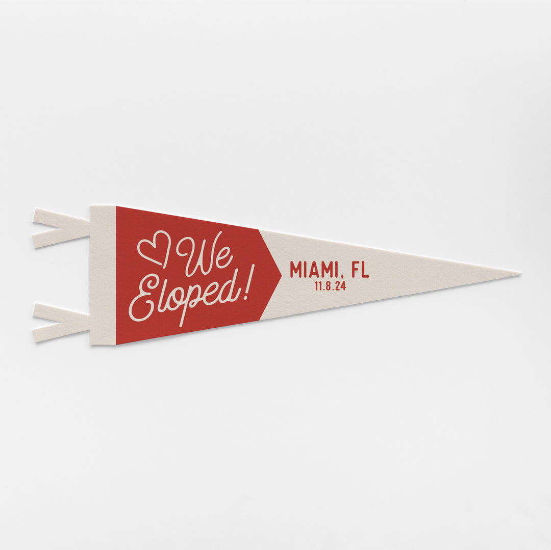 Custom We Eloped Wedding Sign Felt Pennant