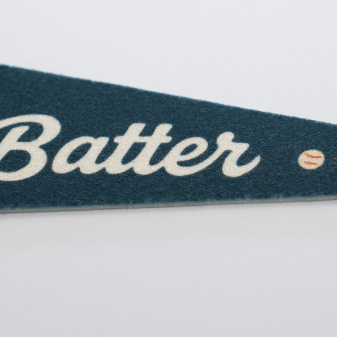 Swing Batter Batter Felt Pennant