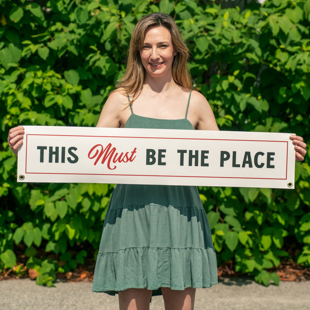 This Must Be The Place Felt Sign Banner