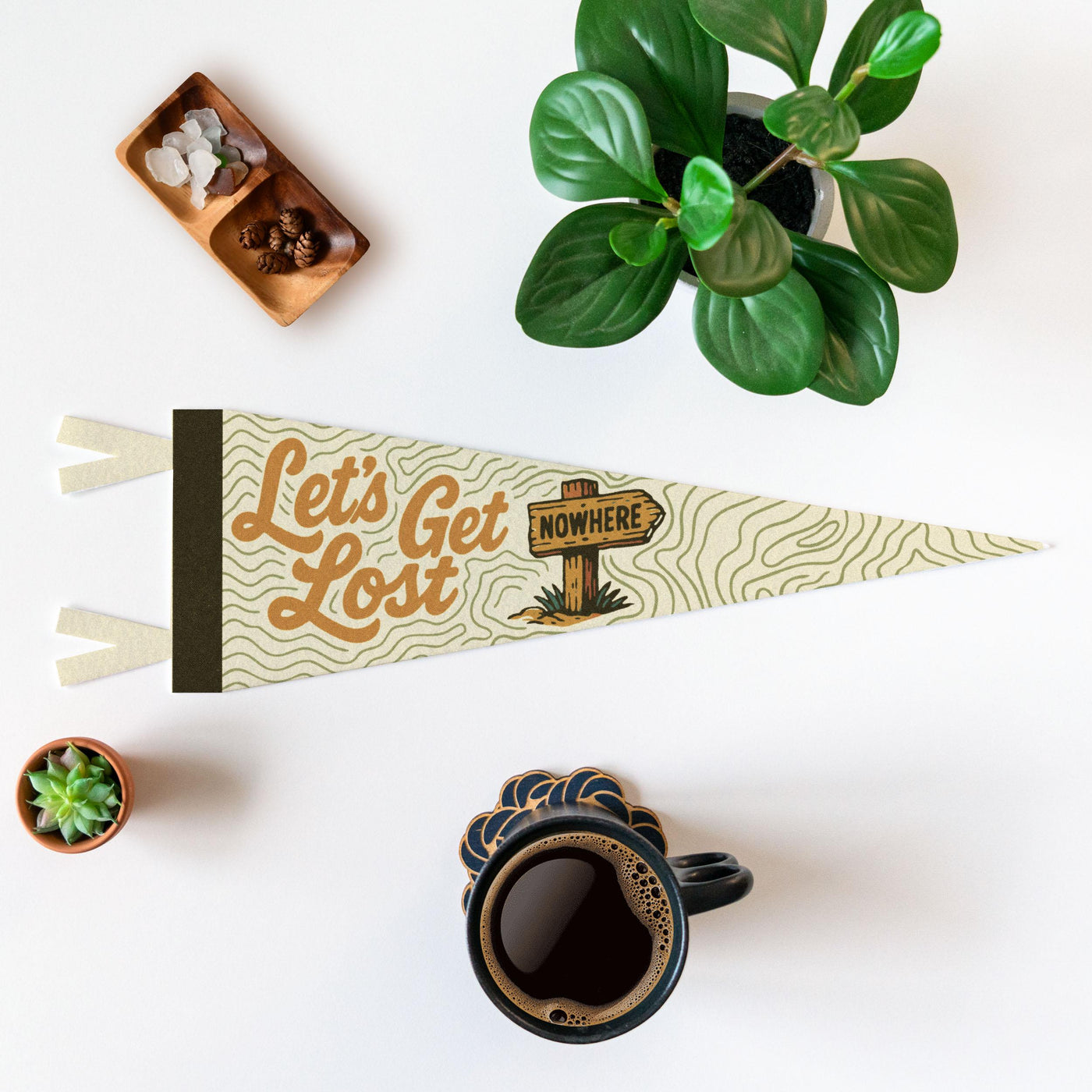 Let's Get Lost Felt Pennant