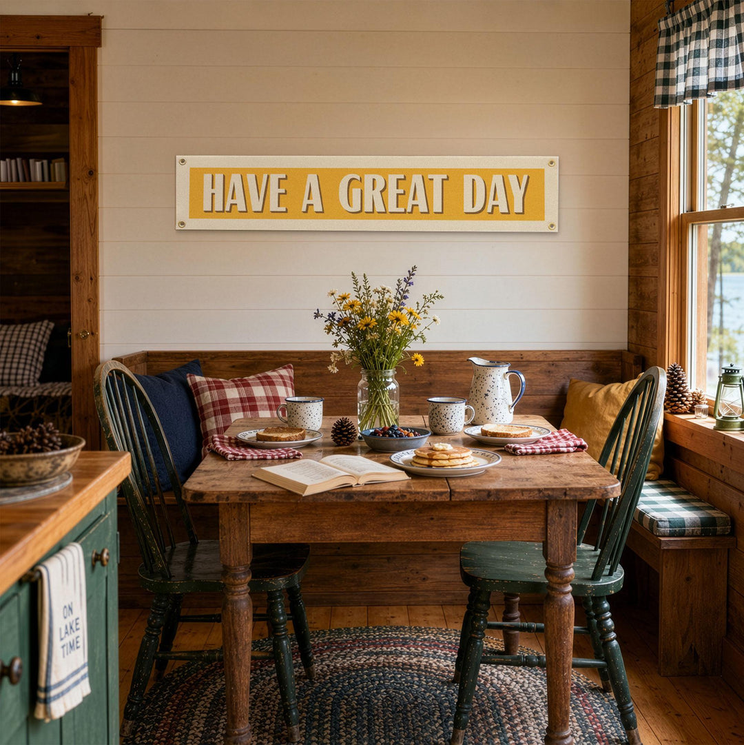 Have A Great Day Felt Banner