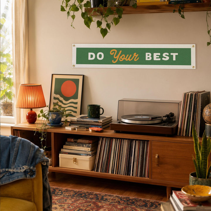 Do Your Best Felt Banner
