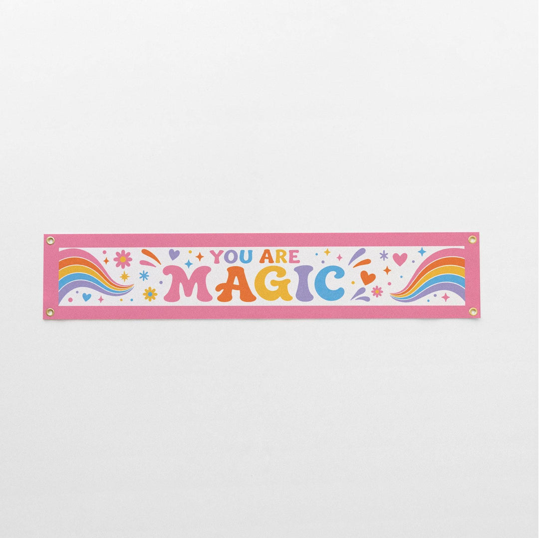 You Are Magic Felt Banner