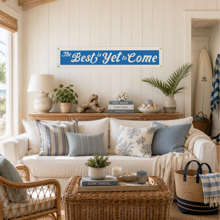The Best Is Yet to Come Felt Banner
