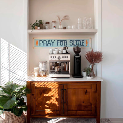Pray For Surf Felt Sign Banner