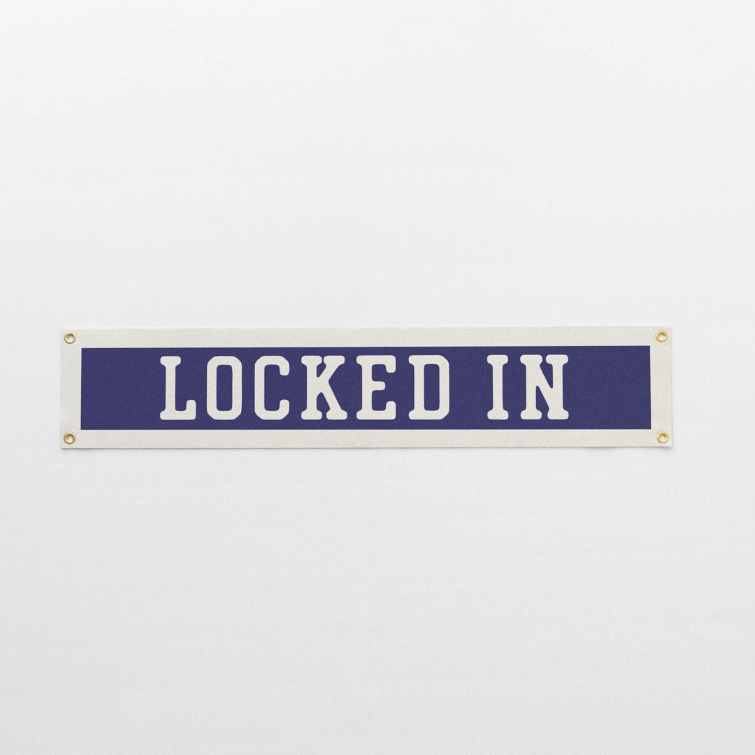 Locked In Felt Banner
