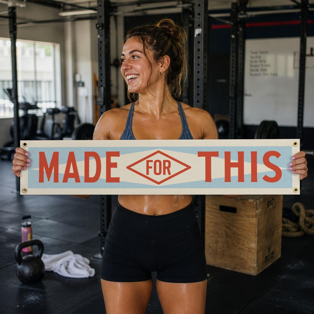 Made For This Felt Banner