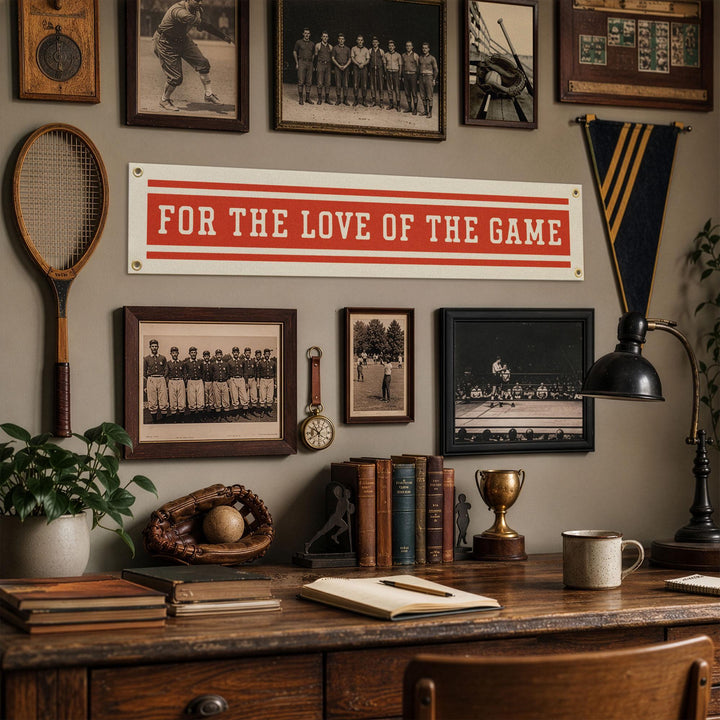 For the Love of the Game Felt Banner