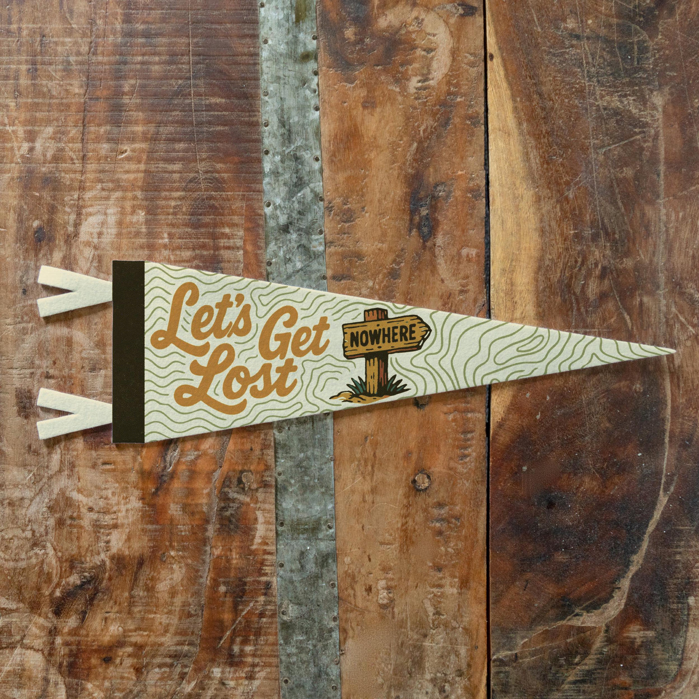 Let's Get Lost Felt Pennant