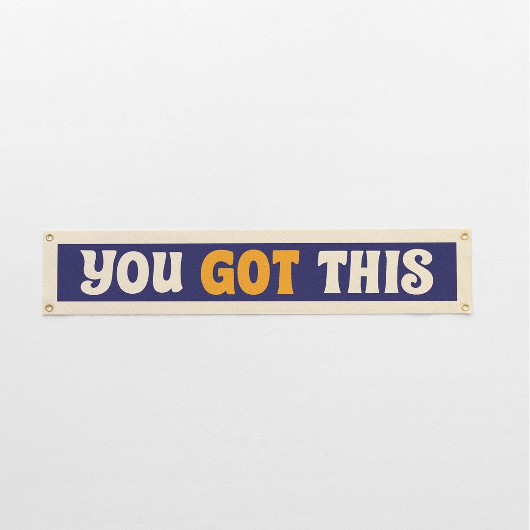 You Got This Felt Banner