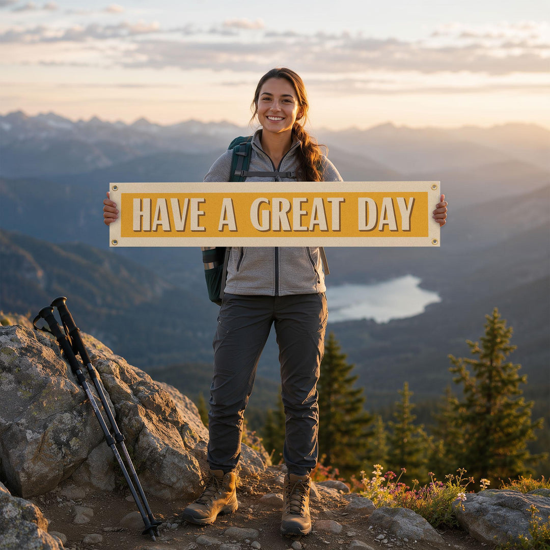 Have A Great Day Felt Banner