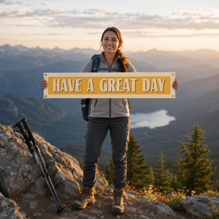 Have A Great Day Felt Banner