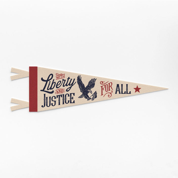 With Liberty and Justice for All Felt Pennant