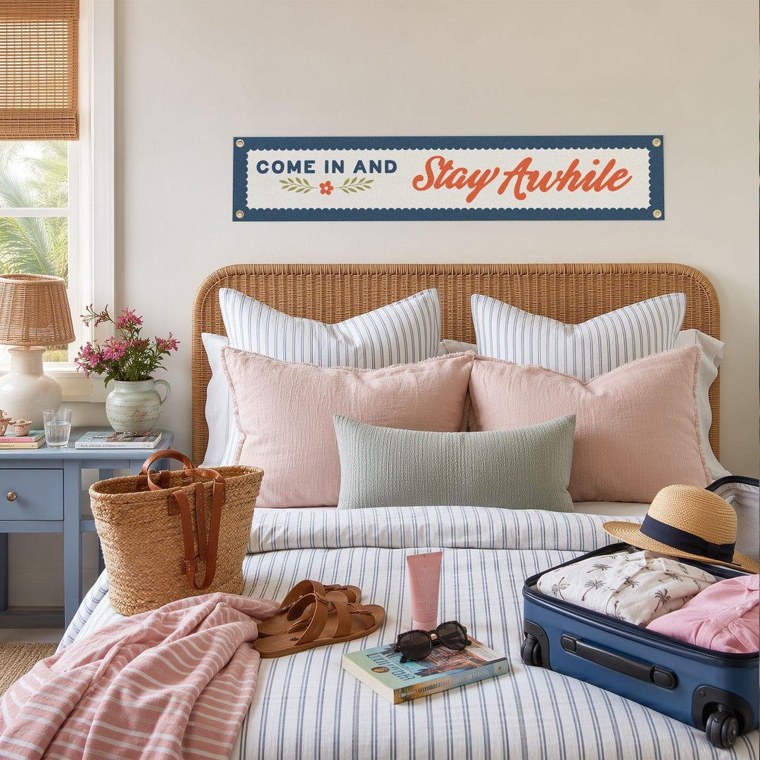 Come In and Stay Awhile Felt Banner