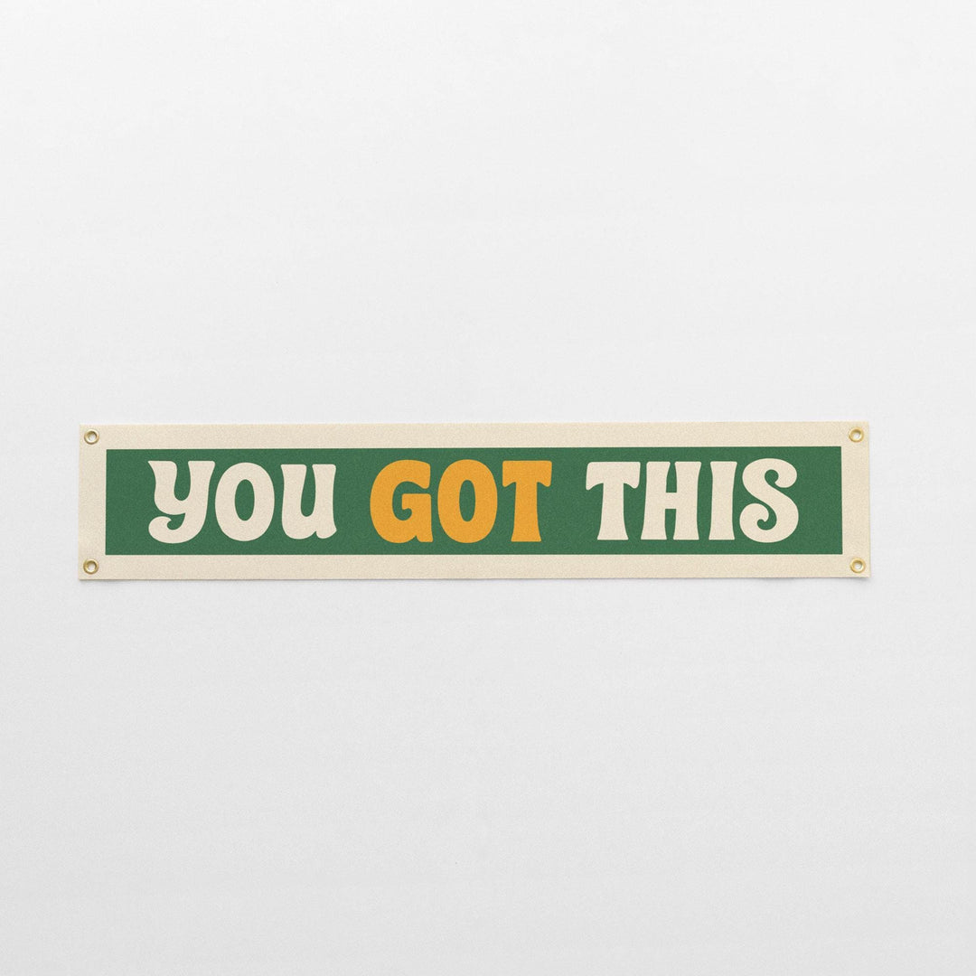 You Got This Felt Banner