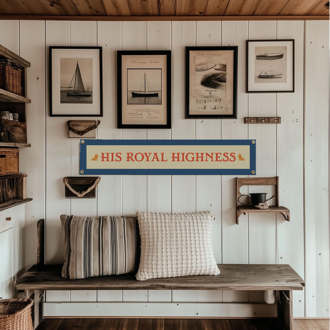 His Royal Highness Felt Banner