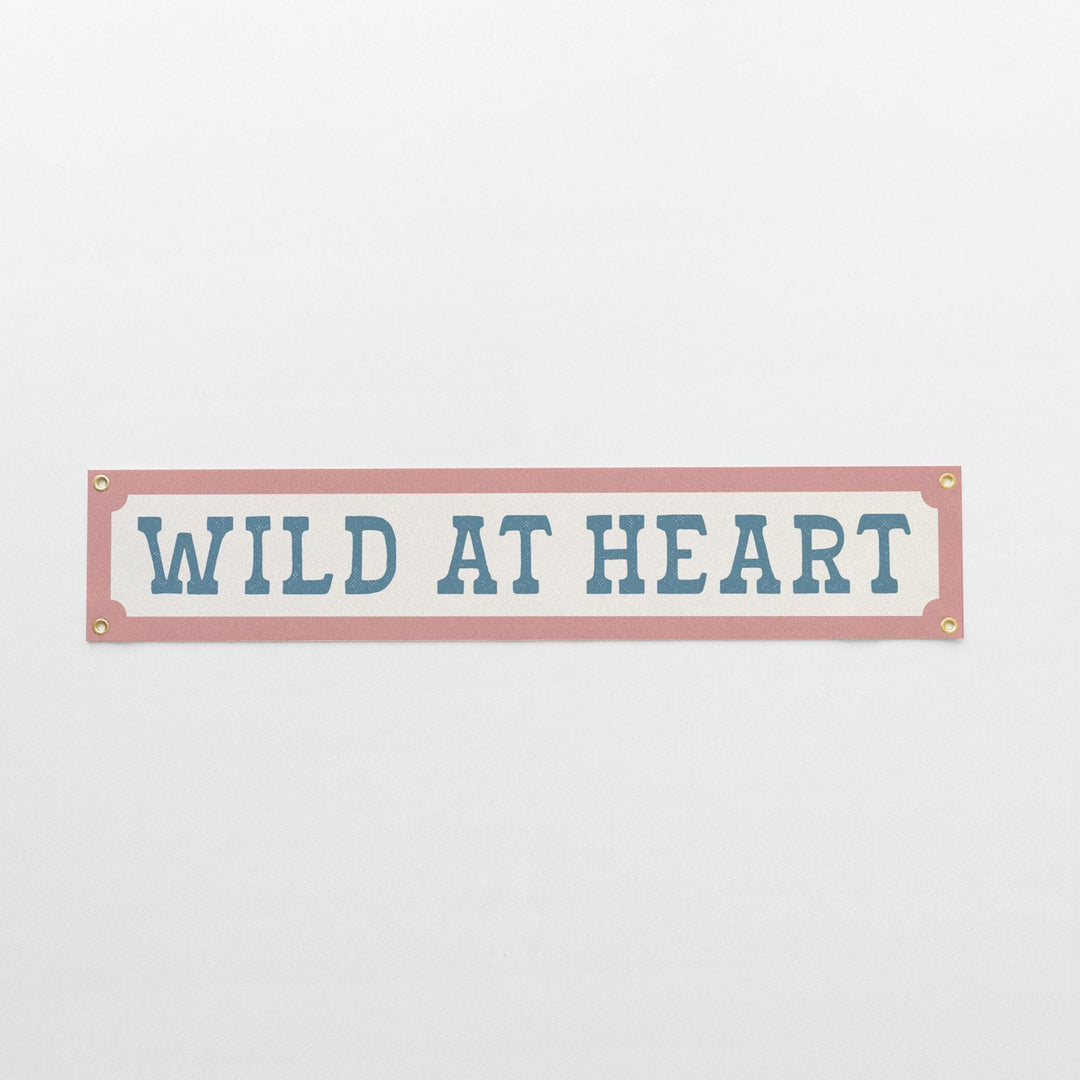 Wild at Heart Felt Banner