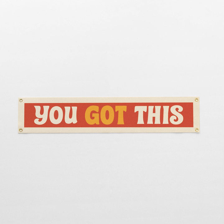 You Got This Felt Banner