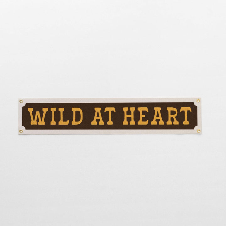 Wild at Heart Felt Banner