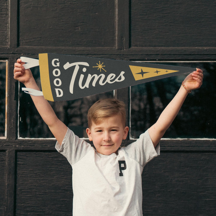 Good Times Felt Pennant