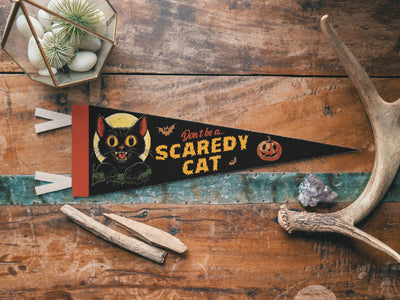 Don't Be A Scaredy Cat Felt Pennant