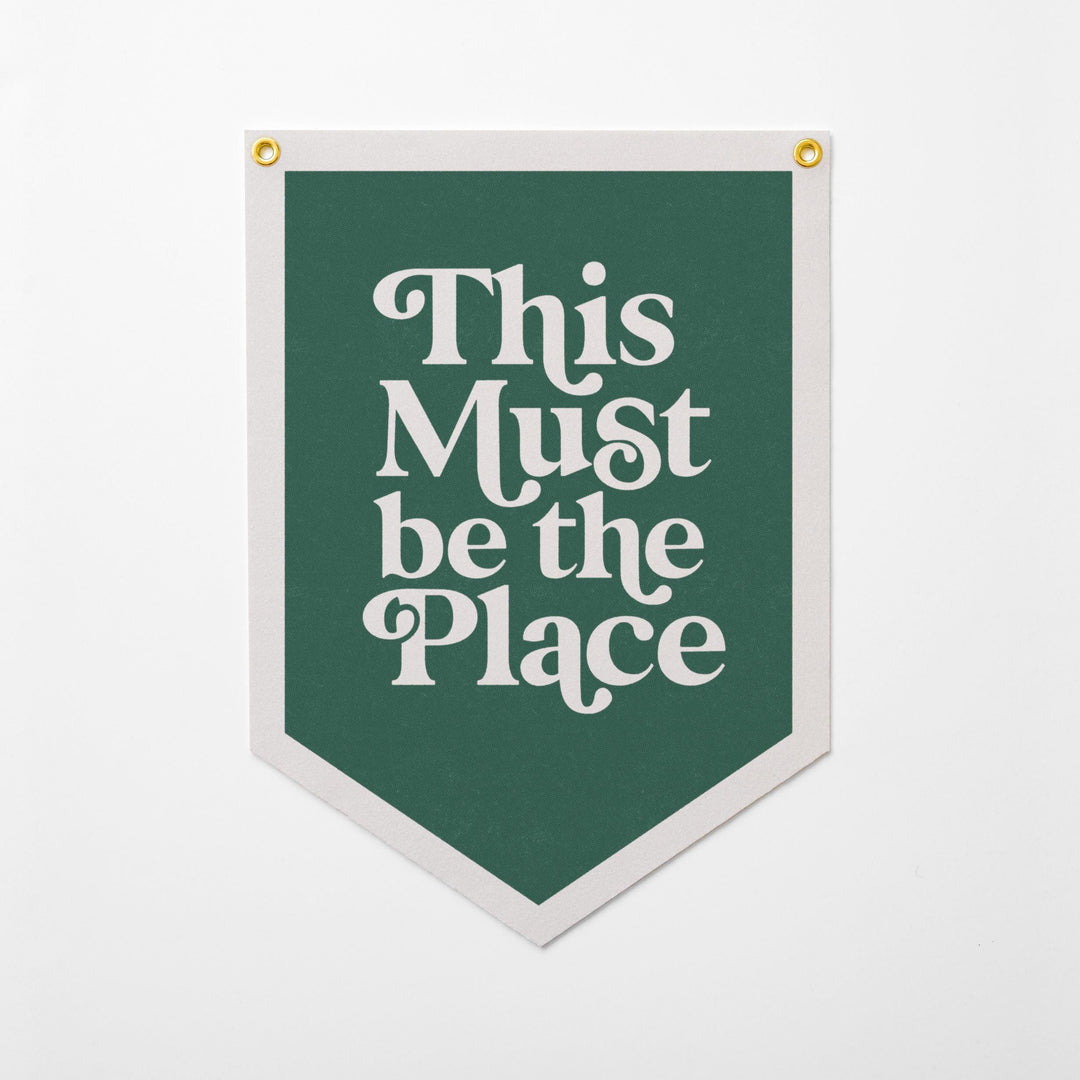 This Must Be The Place Felt Camp Flag