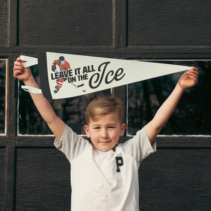 Hockey Leave it all on the Ice Felt Pennant
