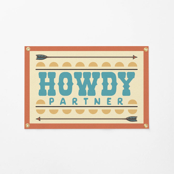 Howdy Partner Western Banner