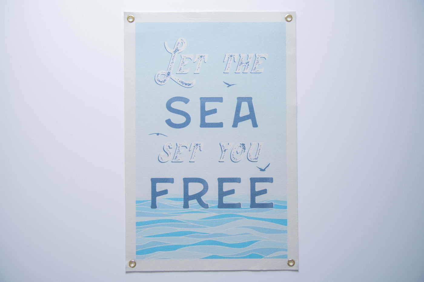 Let the Sea Set you Free Felt Banner