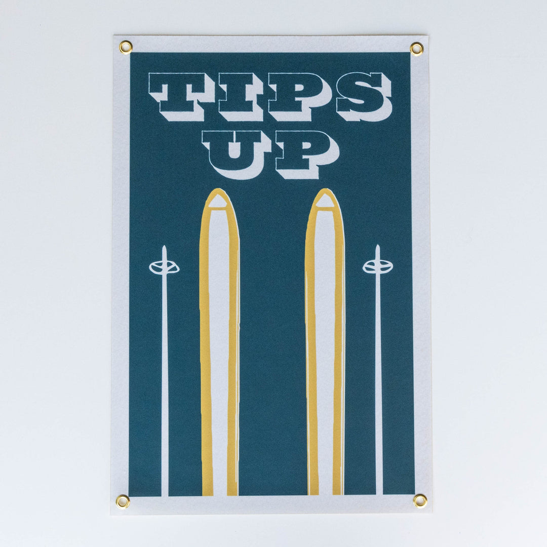 Tips Up Felt Banner