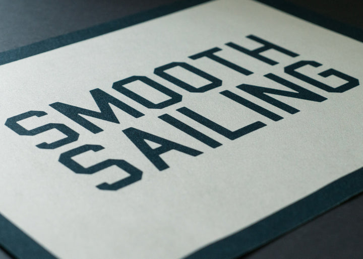 Smooth Sailing Felt Banner