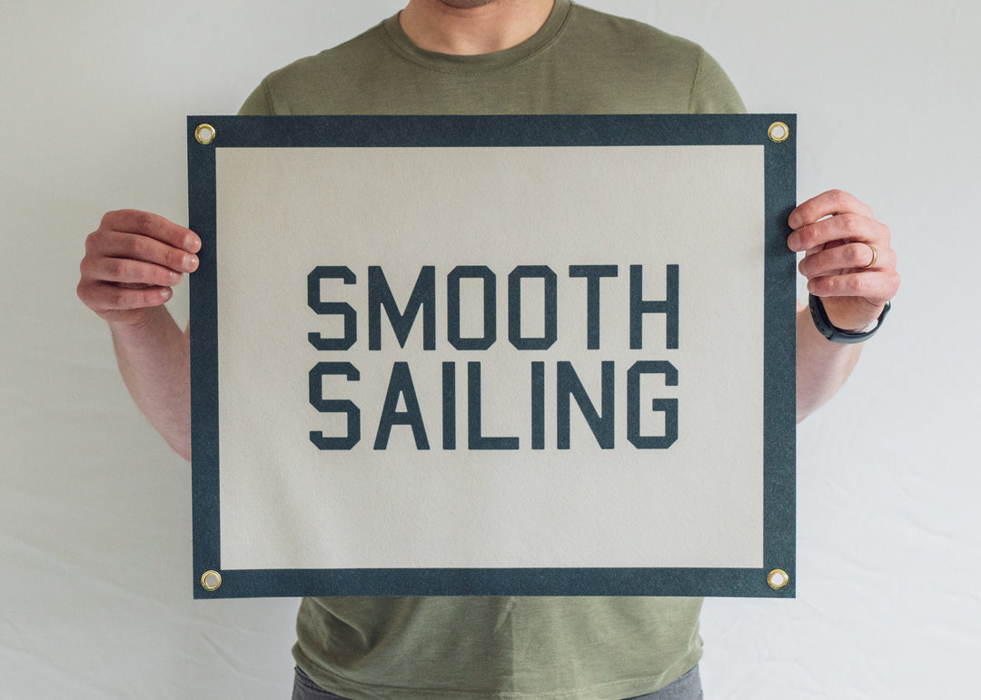 Smooth Sailing Felt Banner