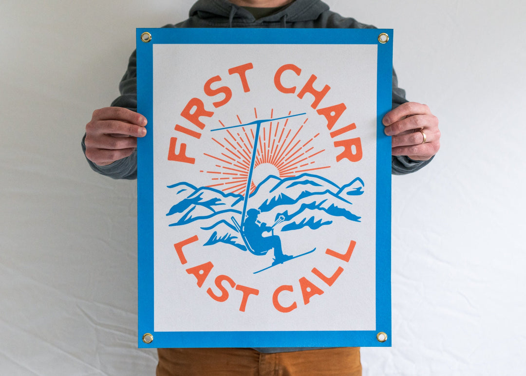 First Chair Last Call Felt Banner